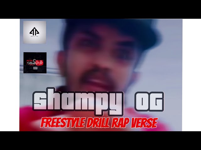 Shampy OG - Freestyle Drill Rap Verse | 44Kalliya | Nombare (Gajaba Vannama Mix Drill Beat)