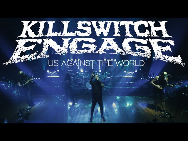 Killswitch Engage - Us Against The World (OFFICIAL VIDEO)