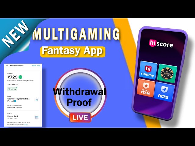 New Multi Gaming Fantasy App | HiScore App Review | HiScore Live Paytm Withdrawal Proof