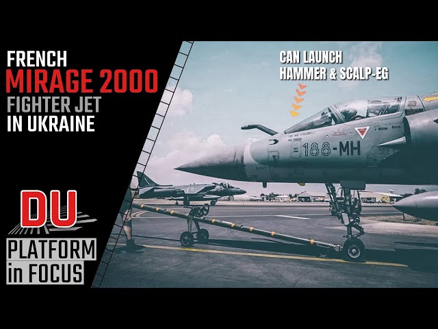 Ukraine starts getting Mirage 2000 fighters | Full analysis