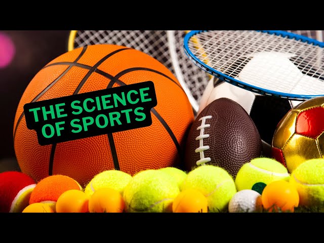 The Science of Sports - Did You Know Your Body Is Powerful Engine And You Are A Scientist!