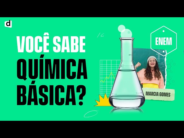 Química ENEM do Zero: Aula para Iniciantes | Como Aprender Química Fácil + Questões Resolvidas!