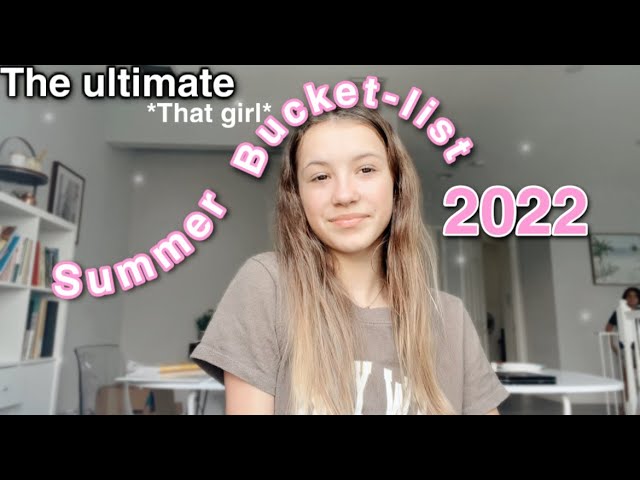 My summer bucket-list |things to do in the summer| 2022