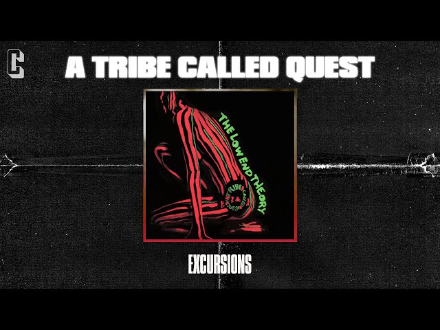 A Tribe Called Quest - Excursions (Official Audio)