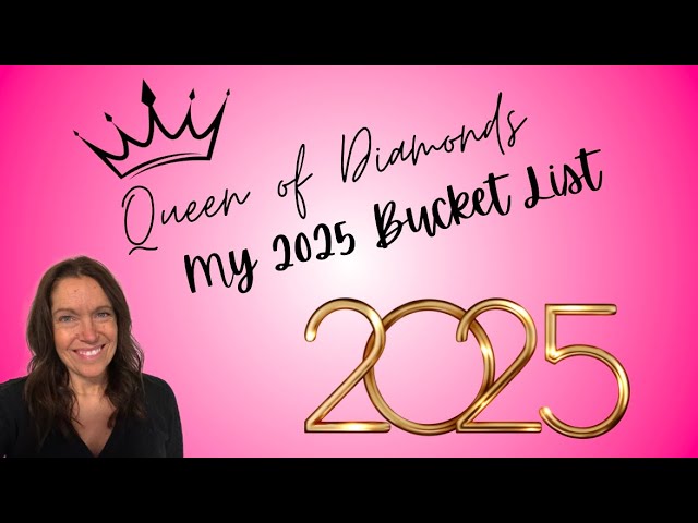 My 2025 Bucket List