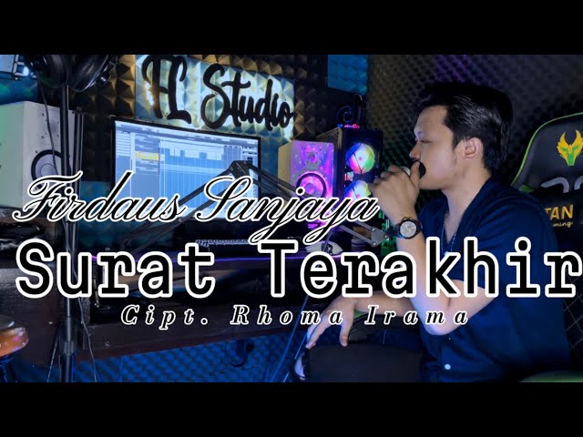 SURAT TERAKHIR | H.RHOMA IRAMA || FIRDAUSDA4