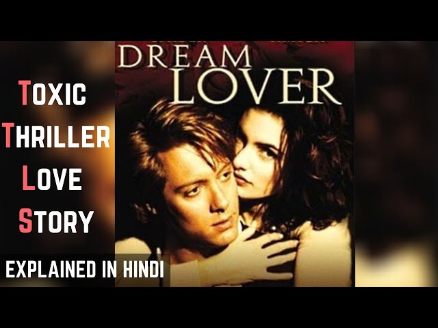 Dream Lover (1993) Mystery Hollywood Movie Explained in Hindi