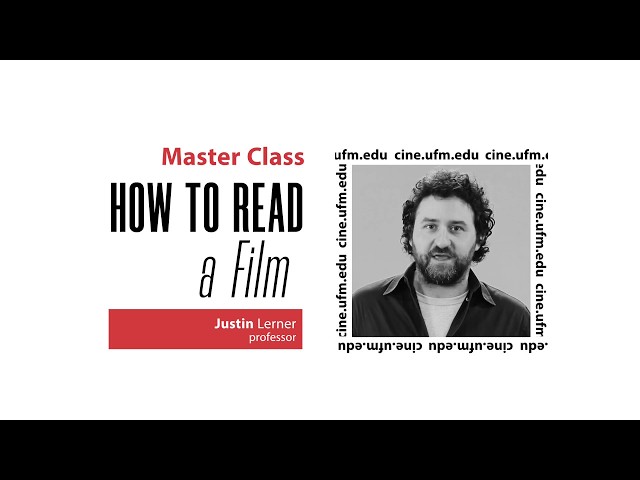 Master Class- How to Read a Film