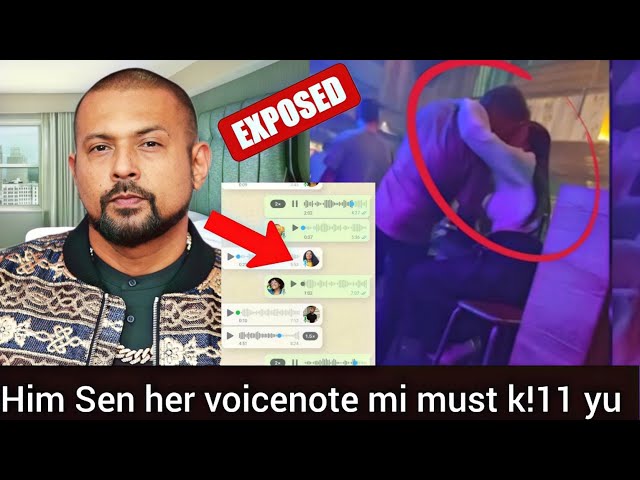 Sean paul did this/ leaked voicenote him women gi him bun + threaten to K!11 her video exposed