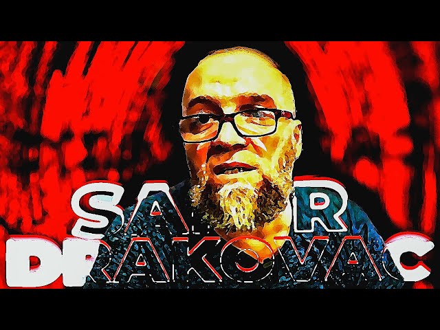 SAMIR DRAKOVAC - The Worst Among Us