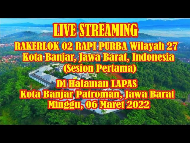 🔴 LIVE RAKERLOK RAPI 02 PURBA Banjar Indonesia