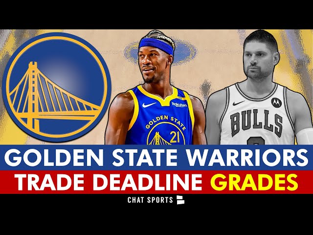 Golden State Warriors Trade Deadline Grades: Jimmy Butler Trade + Extension, No Deal For Vucevic