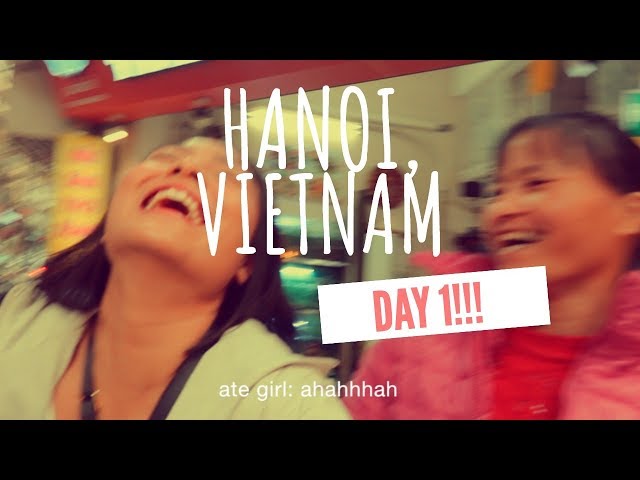 HANOI, VIETNAM DAY 1 | Egg Coffee, Pho, massage!