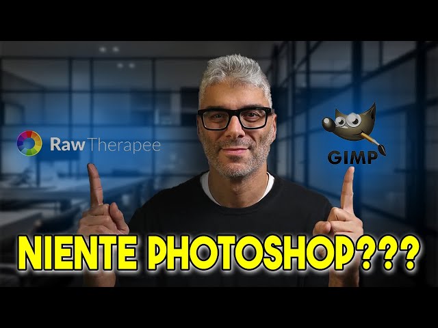 Alternativa GRATIS a Photoshop e Camera RAW | GIMP & RAW Therapee