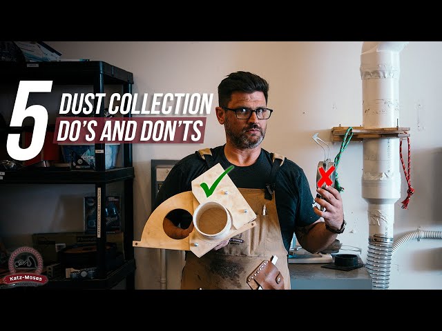 5 Dust Collection Do's and Don'ts for ANY Size Shop