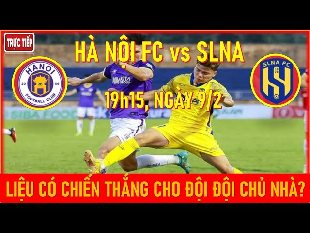 🛑TRỰC TIẾP HÀ NỘI FC vs SLNA, 19h15 NGÀY 9/2. 👉BẤM VÀO LINK XEM TRỰC TIẾP TẠI ĐÂY