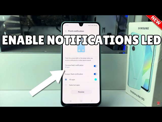 Galaxy A16: How To Enable Notifications LED & Camera Flash Notifications Light