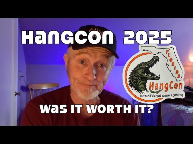 HangCon 2025   Was It Worth It?