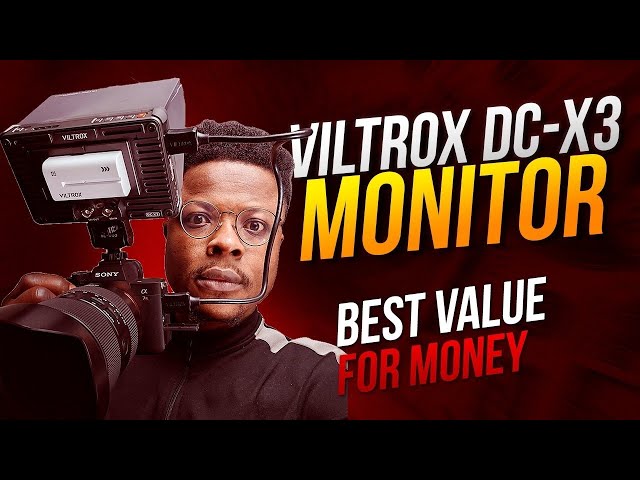 Viltrox DC-X3 Monitor Review | The BEST VALUE Camera Monitor. It's a game changer !!!