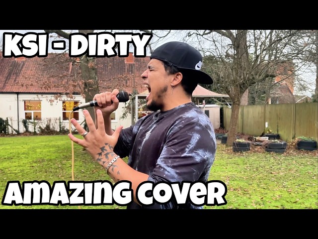 KSI - Dirty (Cover)