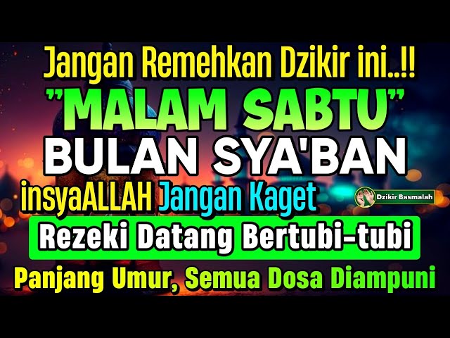 MUSTAJAB..!! PUTAR DZIKIR INI JANGAN KAGET REZEKI DATANG BERTUBI TUBI | Panjang Umur & Dosa Diampuni