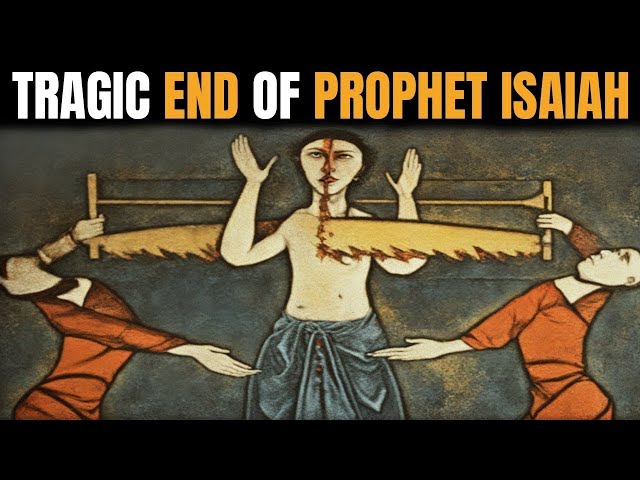 How the Prophet Isaiah Died at the Hands of King Manasseh and the People of Israel Bible Story