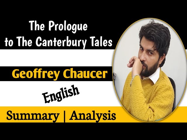 The Prologue to The Canterbury Tales by Geoffrey Chaucer | Summary | Analysis | English | Hindi |