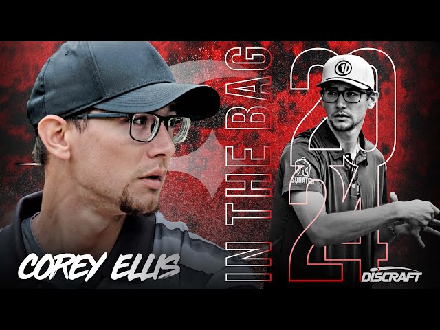 Corey Ellis | Discraft In The Bag 2024