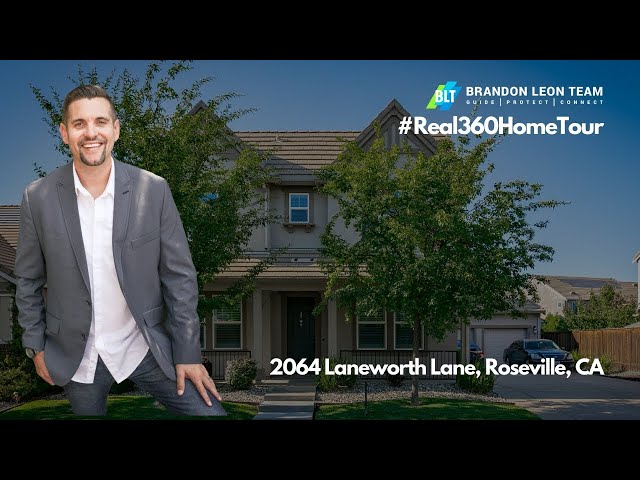 #Real360HomeTour of 2064 Laneworth Lane in Roseville, CA with Brandon Leon of Better Homes & Gardens