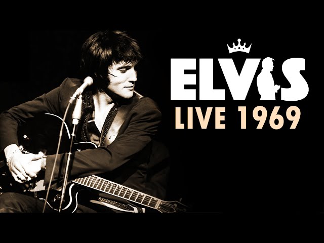 Elvis Presley - Live 1969 - Remastered With Footage - The Best Of Rock And Roll