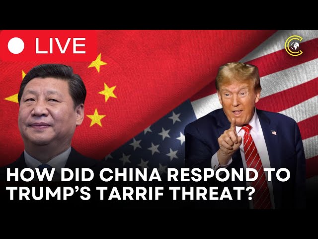 LIVE | US-China Tariff War Escalates | China Places Counter Tarrifs on USA Imports