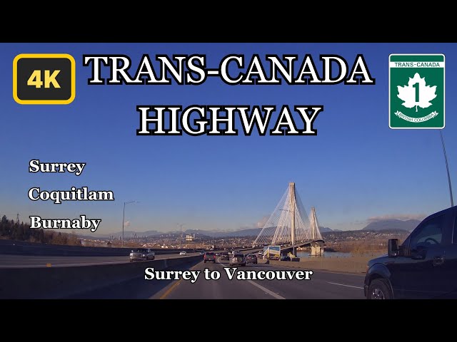 Trans-Canada Highway 1 Surrey to Vancouver Port Mann Bridge to Hastings Street with music