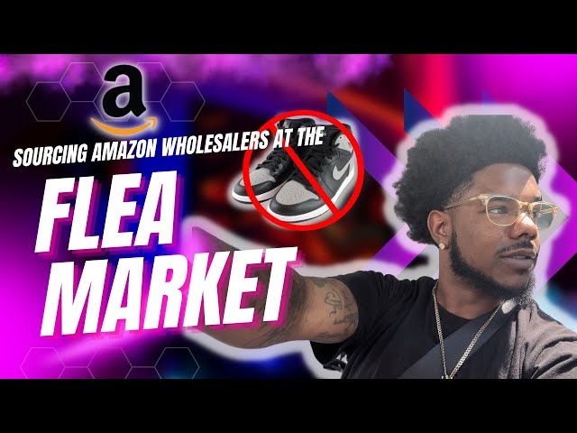 SOURCING FLEA MARKET PRODUCTS FOR AMAZON FBA. Is It Worth It?