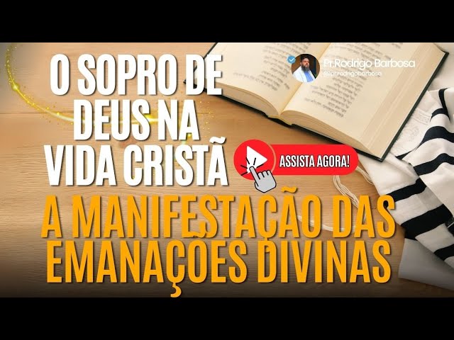 ✨Emanações Divinas: O Fluxo de Graça e Sabedoria na Vida Cristã💥