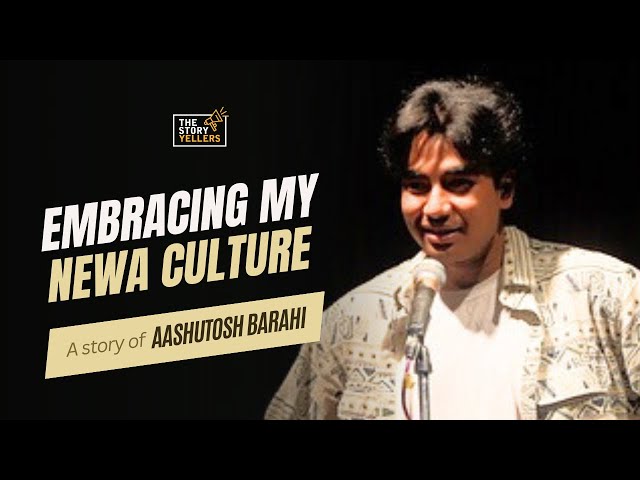 Embracing My Newa Culture : Aashutosh Barahi (The Storyyellers)