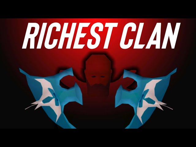 2.1B In 3 Kills - How The RICHEST Clan In The Game Makes Bank