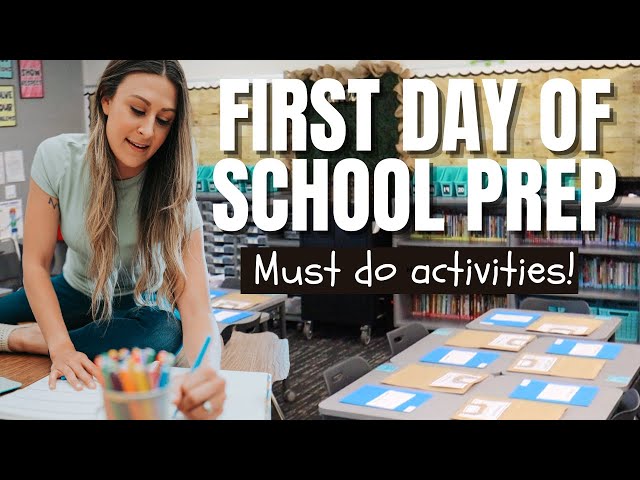 Back to School Activites: EVERYTHING I Prep for the First Day!