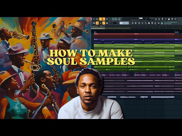 How To Make Soul Samples From Scratch #kendricklamar #flstudio #musicproducer | FL Studio Tutorial