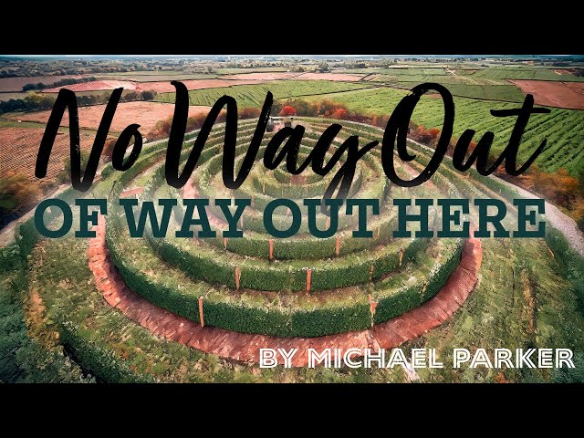 No Way Out of Way Out Here (original song)