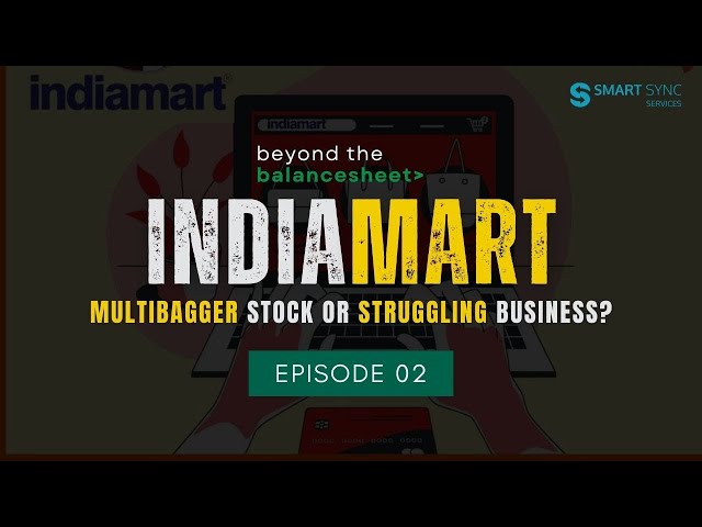 IndiaMART:  Multibagger Stock or a Struggling Business? | Smart Sync Services #smartinvesting