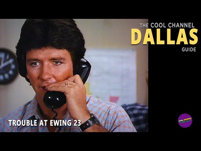 Trouble at Ewing 23 | S04E08 | Cool Channel Dallas Guide