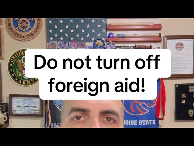 Do not turn off foreign aid!