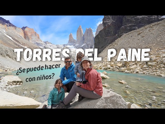 TREKKING 22KM #TORRES DEL PAINE con NIÑOS (6 y 3 años). #PUMAS. Trucos para ver PUMAS por tu cuenta.