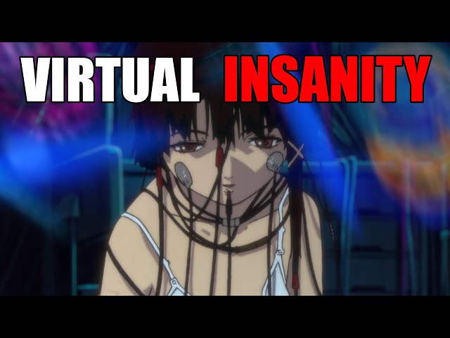 WTF is Serial Experiments Lain?