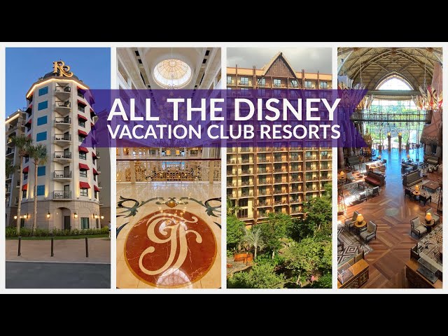 All The Disney Vacation Club Resorts