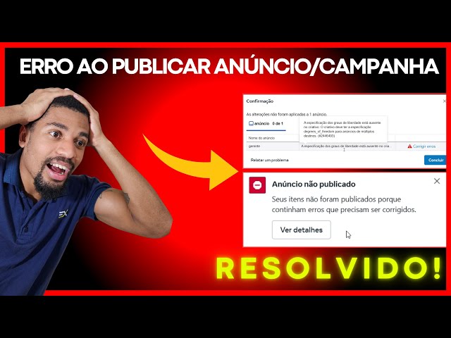 RESOLVIDO | ERRO AO PUBLICAR ANÚNCIO 2025 | (Especificação de graus de liberdade está ausente) META