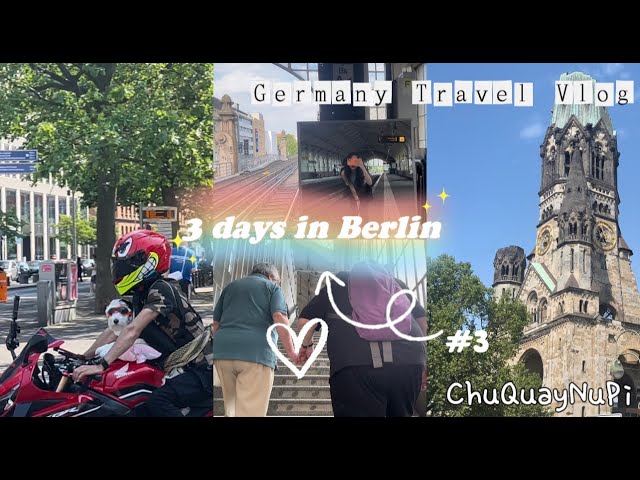 Germany Travel Vlog 🇩🇪  3 days in Berlin #3 | Ngày cuối tại Berlin | Cùng mình dạo quanh Berlin nhé