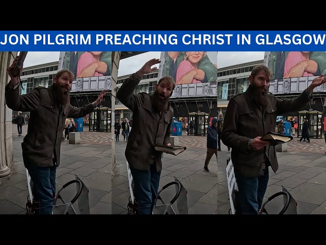 GOSPEL preaching in Glasgow by Jon Pilgrim with Silverton Christian Congregation.