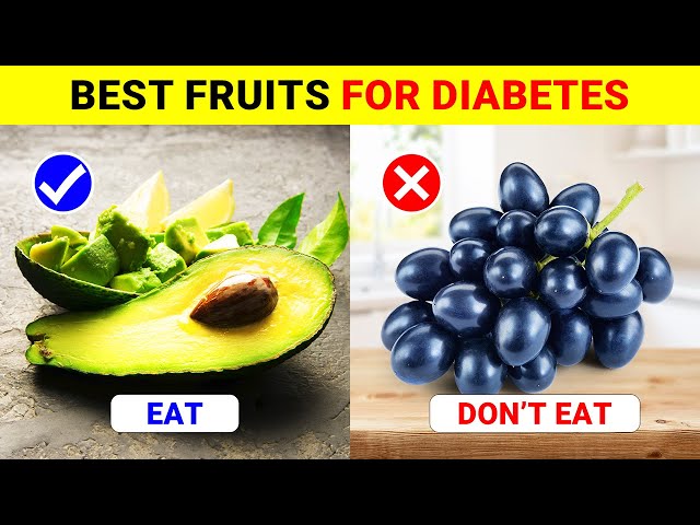 7 Best Fruits for Diabetes and Worst to Avoid