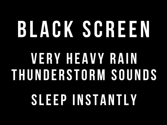 ⛈ VERY Heavy RAIN and THUNDERSTORM Sounds for Sleeping - 1 HOUR BLACK SCREEN - Sleep Relaxation 😴